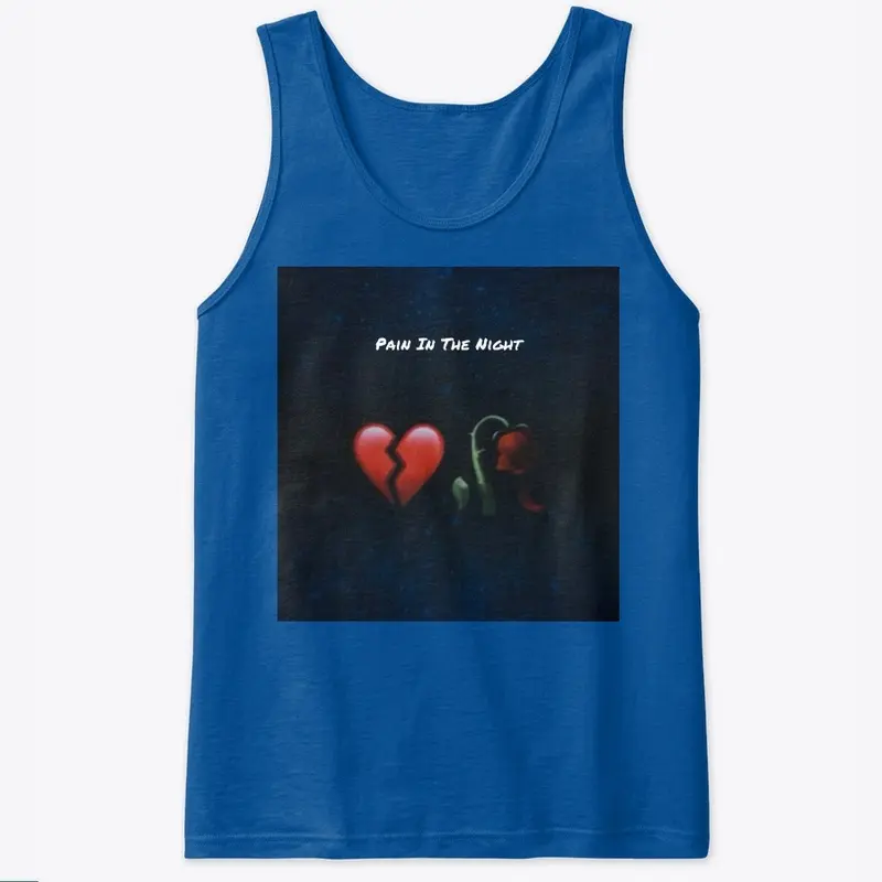 Pain In the Night Men's Tank Top